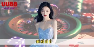 Nổ Hũ Là Gì? Hướng Dẫn Cách Chơi & Mẹo Quay Hũ Hiệu Quả Tại UU88