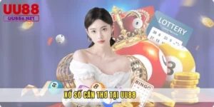 Xổ Số Cần Thơ Tại UU88 – Trải Nghiệm Cơ Hội Đổi Đời Thật Sự